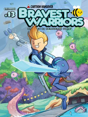 cover image of Bravest Warriors (2012), Issue 13